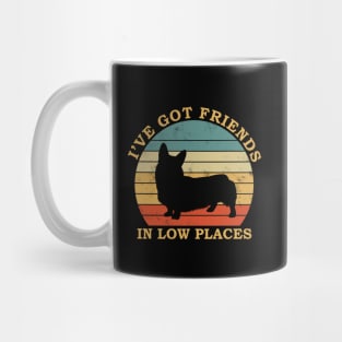 Corgi funny dog saying design  i've got friends in low places Mug